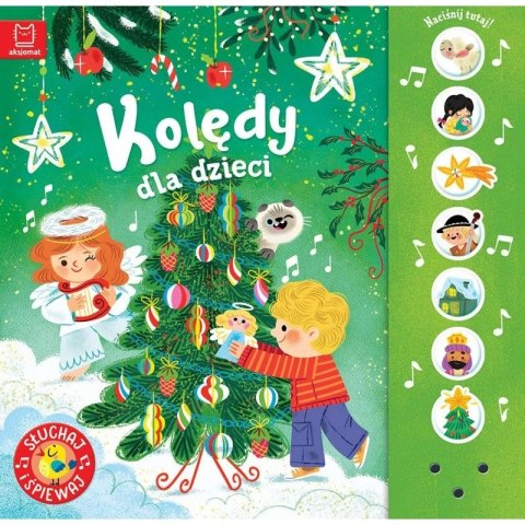 Książka dla dzieci Kolędy dla dzieci. Słuchaj i śpiewaj! Aksjomat
