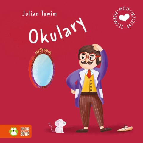 Książka dla dzieci Moje pierwsze bajeczki. Okulary Zielona Sowa