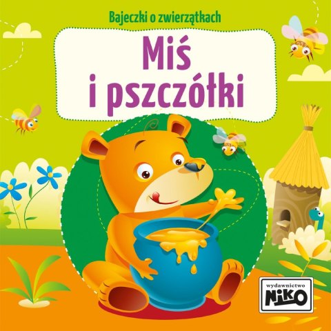 Książeczka edukacyjna Bajeczki dla maluszka. Miś i pszczółka Niko