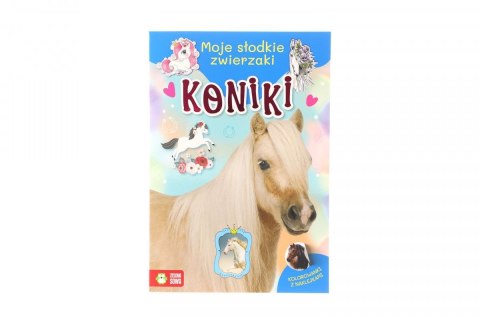 Książeczka edukacyjna Moje slodkie zwierzaki. Koniki Zielona Sowa