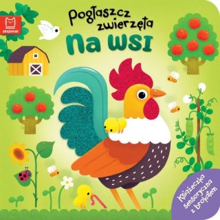 Książka dla dzieci Pogłaszcz zwierzęta. Na wsi. Książeczka sensoryczna z brokatem Aksjomat