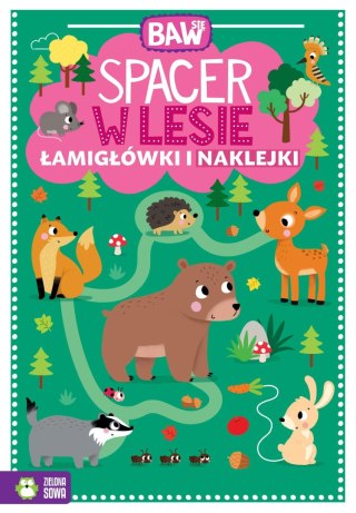Książeczka edukacyjna Baw się. Spacer w lesie. Łamigłówki i naklejki Zielona Sowa