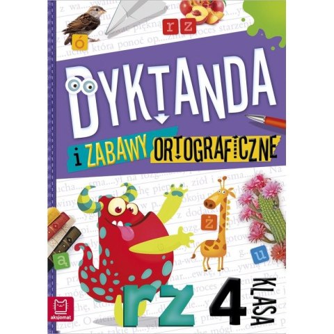 Książeczka edukacyjna Dyktanda i zabawy ortograficzne kl. 4 Aksjomat